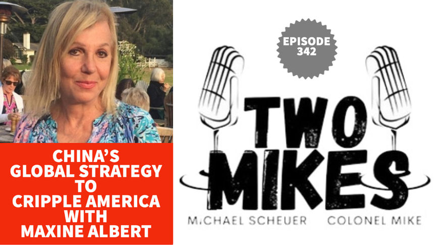China’s Global Strategy To Cripple America with Maxine Albert